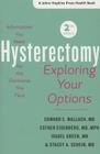 Hysterectomy: Exploring Your Options (Johns Hopkins Press Health Books) By Edward E. Wallach, Esther Eisenberg, Isabel Green Cover Image
