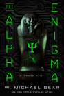 The Alpha Enigma (Team Psi #1) By W. Michael Gear Cover Image