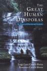 The Great Human Diasporas: The History Of Diversity And Evolution By Lynn Parker, Luigi Luca Cavalli Sforza Cover Image