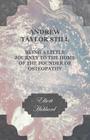 Andrew Taylor Still - Being a Little Journey to the Home of the Founder of Osteopathy By Elbert Hubbard Cover Image