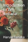 Introduction to Zen Ikebana Cover Image