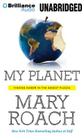 My Planet: Finding Humor in the Oddest Places Cover Image
