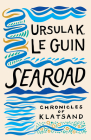 Searoad: Chronicles of Klatsand By Ursula K. Le Guin Cover Image