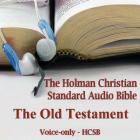 The Old Testament of the Holman Christian Standard Audio Bible Cover Image