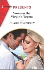 Vows on the Virgin's Terms: An Uplifting International Romance By Clare Connelly Cover Image