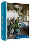 Eccentric Homes By Thijs Demeulemeester, Diane Hendrikx (Photographer) Cover Image