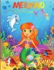Mermaid Coloring Book for Kids: Magical Coloring Book with Mermaids and Sea Creatures/Mermaid for Kids Ages 4-8, 8-12/60 Unique Mermaid Coloring Pages Cover Image