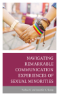Navigating Remarkable Communication Experiences of Sexual Minorities Cover Image