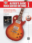 Alfred's Basic Rock Guitar Method, Bk 1: The Most Popular Series for Learning How to Play, Book & Online Video/Audio/Software (Alfred's Basic Guitar Library #1) By Nathaniel Gunod, L. C. Harnsberger, Ron Manus Cover Image
