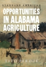 Opportunities in Alabama Agriculture By Tito Perdue Cover Image