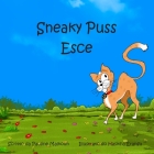 Sneaky Puss Goes Outside (Italian) By Pauline Malkoun, Guila de Paola (Translator) Cover Image