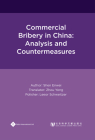 Commercial Bribery in China: Analysis and Countermeasures Cover Image