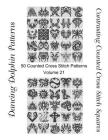 Contrasting Counted Cross Stitch Squares: 50 Counted Cross Stitch Patterns (Volume #21) By Dancing Dolphin Patterns Cover Image