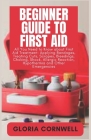 Beginner Guide to First Aid Cover Image