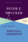 Peter F. Drucker on Practical Leadership By Peter F. Drucker Cover Image