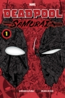Deadpool: Samurai, Vol. 1 By Sanshiro Kasama, Hikaru Uesugi (Illustrator) Cover Image