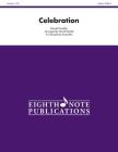 Celebration: Score & Parts (Eighth Note Publications) Cover Image