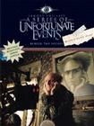 A Series of Unfortunate Events: Behind the Scenes with Count Olaf By Lemony Snicket Cover Image