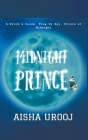 Midnight Prince By Aisha Urooj Cover Image