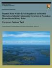 Impacts from Water-Level Regulation on Benthic Macroinvertebrate Community Structure in Namakan Reservoir and Rainy Lake: Voyageurs National Park By Malcolm G. Butler, Daniel C. McEwen Cover Image