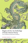 Elegies of Chu (Oxford World's Classics) By Nicholas Morrow Williams Cover Image