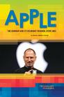 Apple: The Company and Its Visionary Founder, Steve Jobs: The Company and Its Visionary Founder, Steve Jobs (Technology Pioneers Set 2) By Marcia Amidon Lusted Cover Image