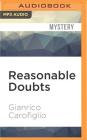 Reasonable Doubts (Guido Guerrieri #3) By Gianrico Carofiglio, Howard Curtis (Translator), Sean Barrett (Read by) Cover Image