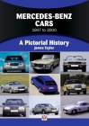Mercedes-Benz 1950 to 1998: A Pictorial History By Nicholas Greene Cover Image