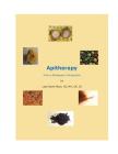 Apitherapy - From a BEekeeper's Perspective By Lady Cerelli Cover Image