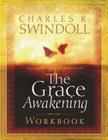 The Grace Awakening Workbook By Charles R. Swindoll Cover Image