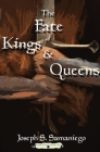 The Fate of Kings and Queens Cover Image