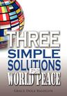 Three Simple Solutions For World Peace Cover Image