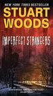 Imperfect Strangers By Stuart Woods Cover Image