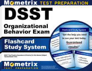 Dsst Organizational Behavior Exam Flashcard Study System: Dsst Test Practice Questions & Review for the Dantes Subject Standardized Tests Cover Image