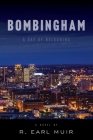 Bombingham: Day of Reckoning Cover Image