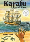 Karafu: A Freed Slave By Nahida Esmail Cover Image