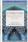Le Noble Coran - Le sens approximatif de ses versets en Langue Francaise By Muhammad Hamidullah (Translator), Association Lis !. (Editor) Cover Image