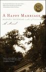 A Happy Marriage: A Novel By Rafael Yglesias Cover Image