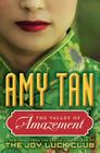 The Valley of Amazement By Amy Tan Cover Image