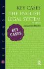 Key Cases: The English Legal System (Hodder Education Publication) By Jacqueline Martin Cover Image