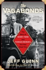 The Vagabonds: The Story of Henry Ford and Thomas Edison's Ten-Year Road Trip Cover Image