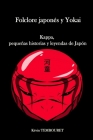 Folclore japonés y Yokai: Kappa, pequeñas historias y leyendas de Japón By Kévin Tembouret Cover Image