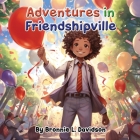 Adventures in Friendshipville Cover Image