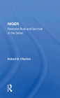 Niger: Personal Rule and Survival in the Sahel Cover Image