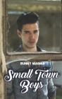 Small Town Boys By Runny Magma Cover Image