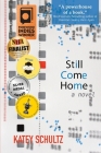 Still Come Home By Katey Schultz Cover Image