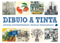 Dibujo a tinta: Artistas contemporáneos, técnicas tradicionales By James Hobbs Cover Image
