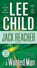 A Wanted Man (with bonus short story Not a Drill): A Jack Reacher Novel By Lee Child Cover Image