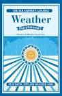 The Old Farmer's Almanac Weather Notebook: Chronicle the Weather Day-By-Day Cover Image