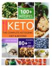 Ketogenic diet: The complete Ketogenic diet & beyond By Cameron Walker Cover Image